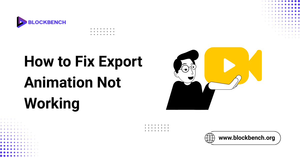 How to Fix Export Animation Not Working