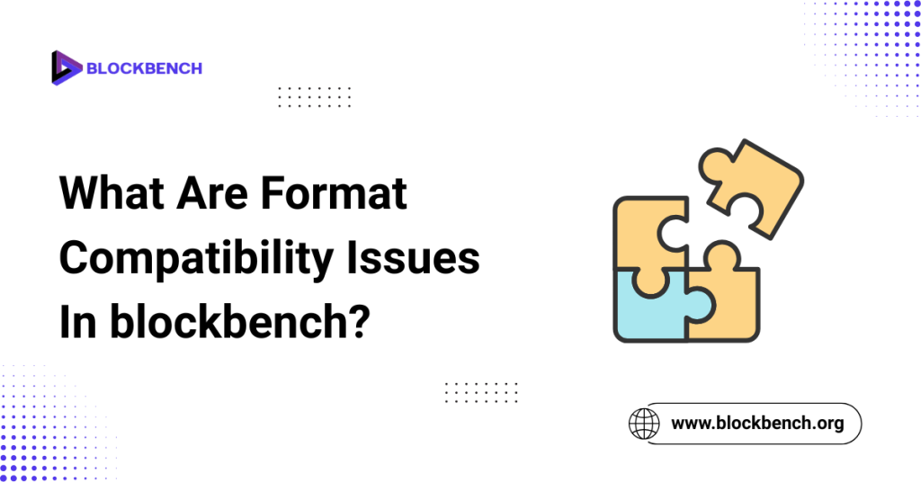 What Are Format Compatibility Issues In blockbench?