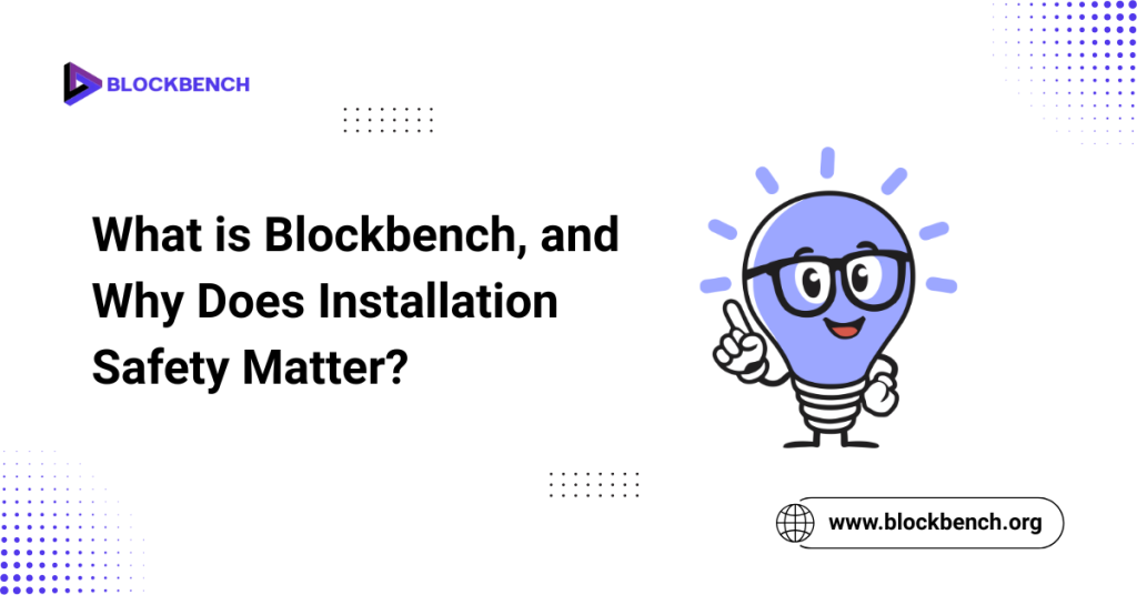 What is Blockbench, and Why Does Installation Safety Matter?