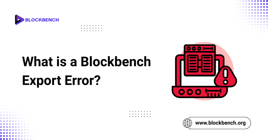 What is a Blockbench Export Error?