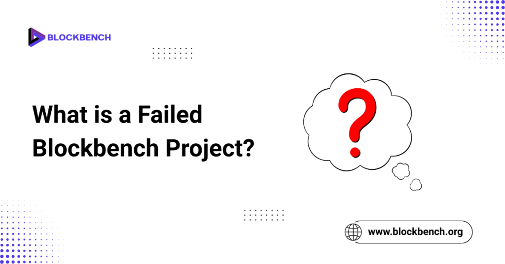 What is a Failed Blockbench Project